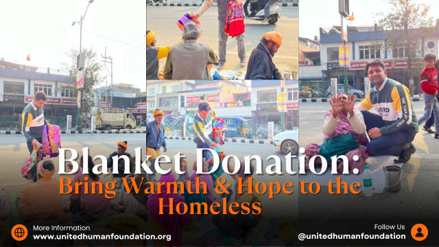 Blanket Donation: Bring Warmth & Hope to the Homeless